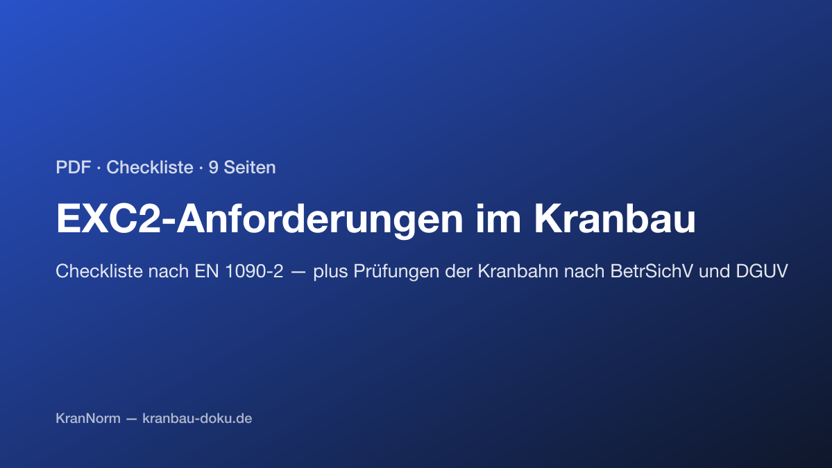 Vorschau: EXC2-Anforderungen im Kranbau: Checkliste (PDF, 9 Seiten)